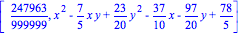 [247963/999999, x^2-7/5*x*y+23/20*y^2-37/10*x-97/20*y+78/5]